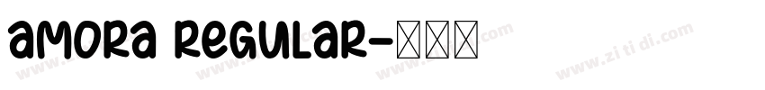 Amora Regular字体转换